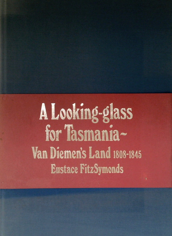 A Looking-glass for Tasmania