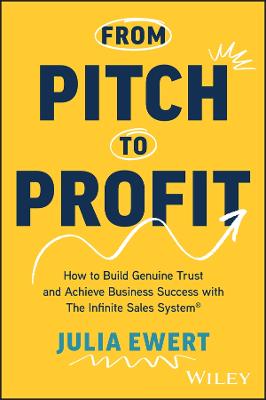 From Pitch to Profit: How to Build Genuine Trust and Achieve Business