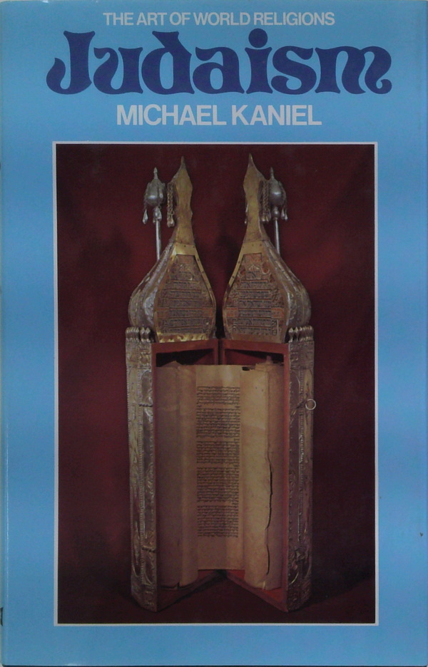 The Art Of World Religions: Judaism