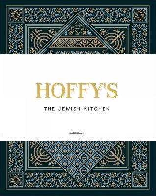 Hoffy's: The Jewish Kitchen