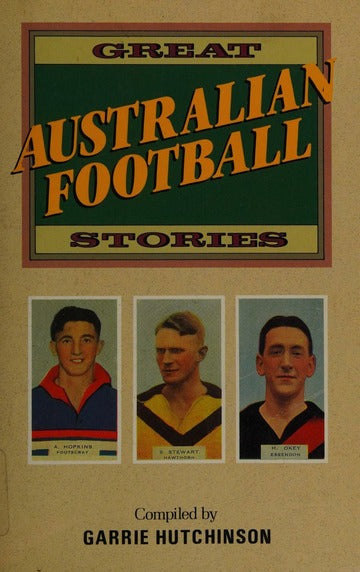 Great Australian Football Stories