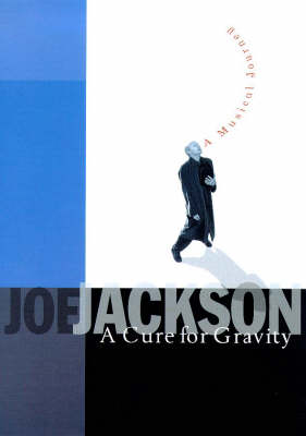 A Cure For Gravity, A