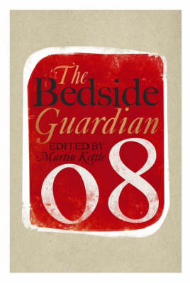 The Bedside "Guardian" 2008: 2008