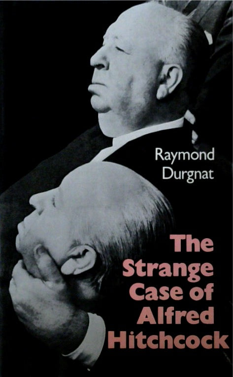 The Strange Case of Alfred Hitchcock