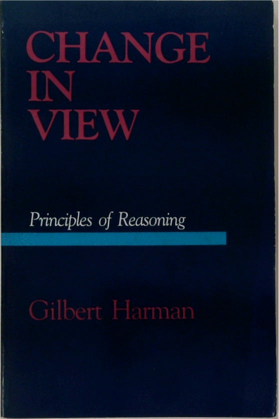 Change in View: Principles of Reasoning