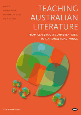 Teaching Australian Literature: From Classroom Conversations to