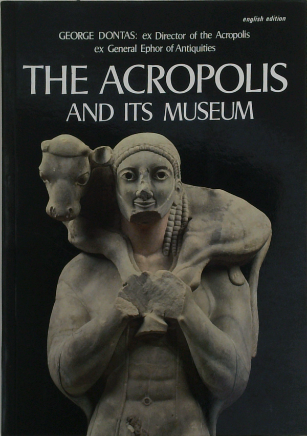 The Acropolis And Its Museum