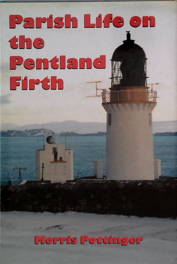 Parish Life On The Pentland Firth