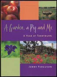 A Garden, a Pig & Me