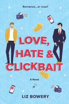 Love, Hate & Clickbait