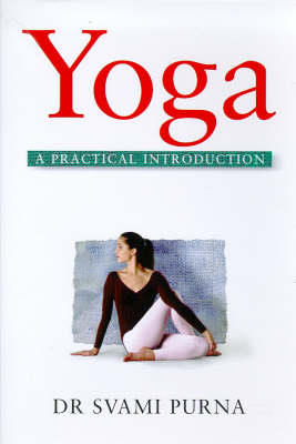 Yoga: A Practical Introduction