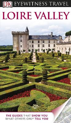 DK Eyewitness Loire Valley