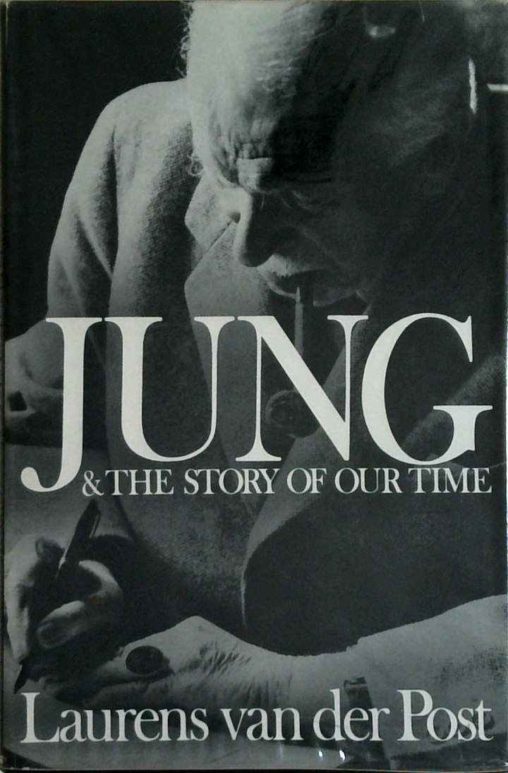 Jung & The Story Of Our Time