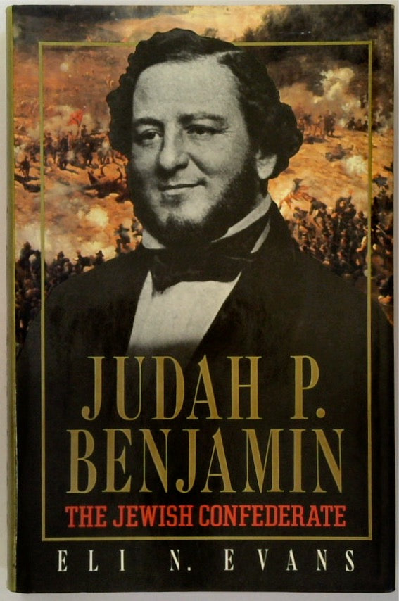 Judah P. Benjamin, the Jewish Confederate