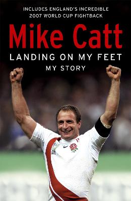 Landing on My Feet: A deeply personal memoir