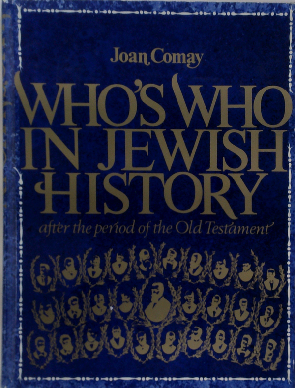 Who'S Who In Jewish History After The Period Of The Old Testament