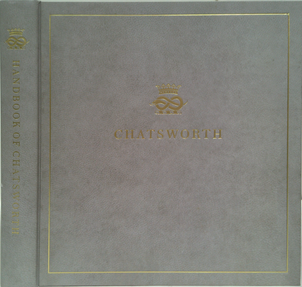 The Sixth Duke Of Devonshire's Handbook Of Chatsworth