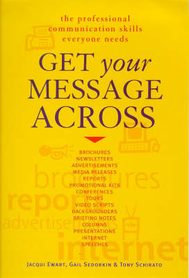 Get Your Message Across: The Professional Communication Skills