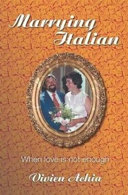 Marrying Italian: When love is not enough