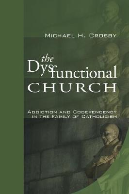 The Dysfunctional Church