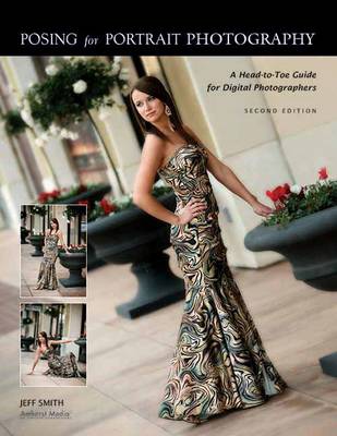 Posing For Portrait Photography: A Head-to-Toe Guide for Digital