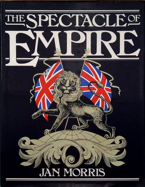 The Spectacle Of Empire