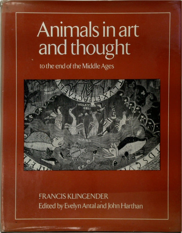 Animals in Art and Thought: To the end of the Middle Ages