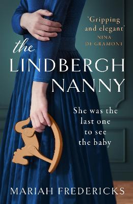 The Lindbergh Nanny: an addictive historical mystery, based on a true story