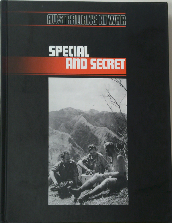 Australians At War: Special And Secret