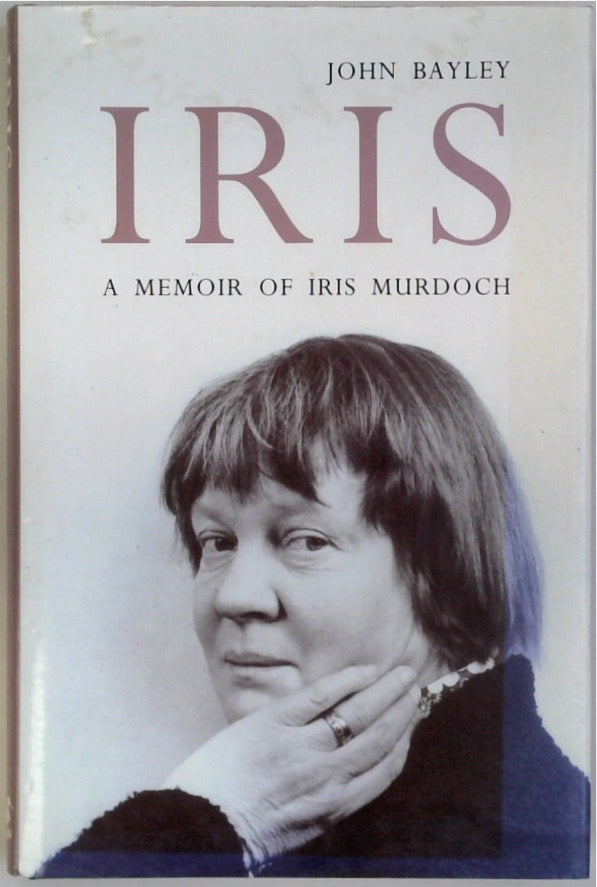 Iris: A Memoir of Iris Murdoch