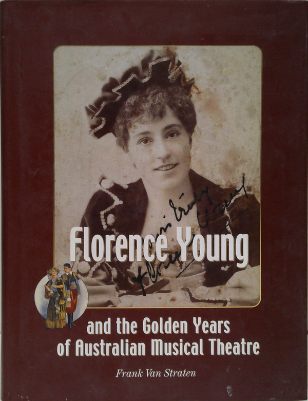 Florence Young And The Golden Years Of Australian Musical Theatre