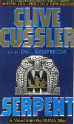 Serpent: a Novel from the Numa Files: From the Numa Files