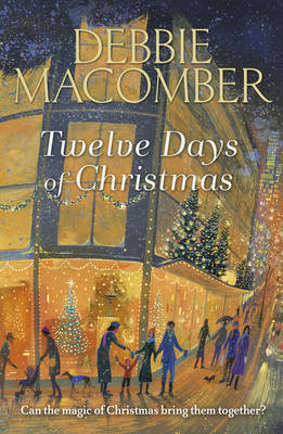 Twelve Days of Christmas: A Christmas Novel