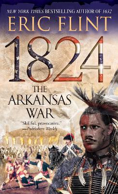 1824: The Arkansas War