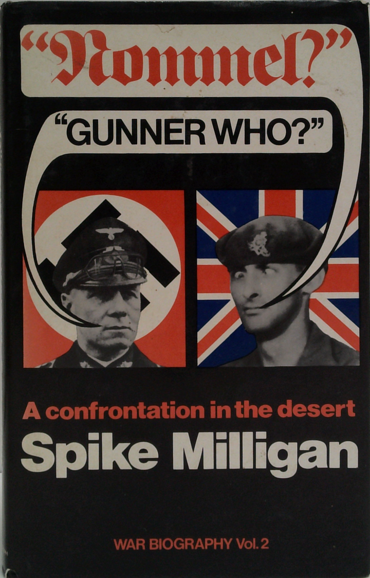 Rommel?: Gunner Who?: A Confrontation In The Desert