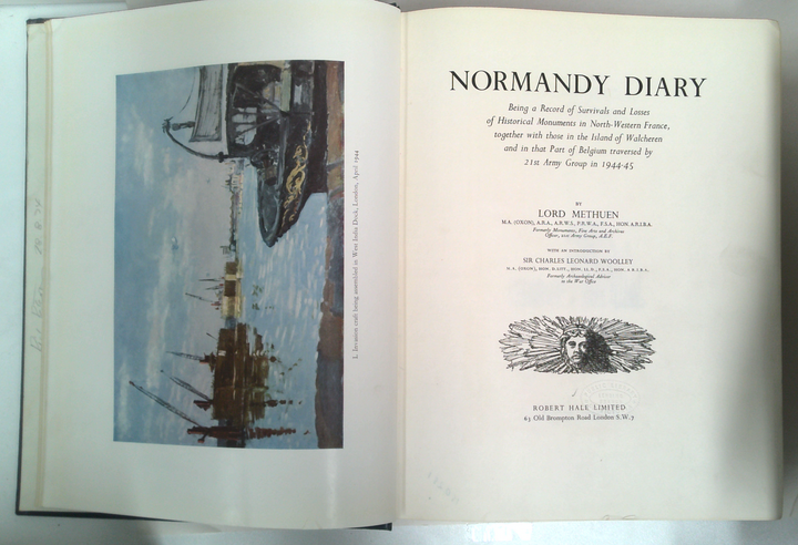Normandy Diary: Being A Record Of Survivals And Losses Of Historical Monuments In North-Western France, Together With Those In The Island Of Walcheren And In That Part Of Belgium Covered By 21St Army Group In 1944-45