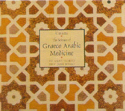 Unani Science of Graeco-Arabic Medicine