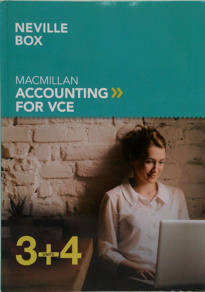 Macmillan Accounting For VCE: Units 3+4