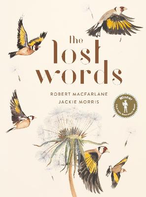 The Lost Words: Rediscover our natural world with this spellbinding