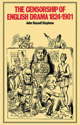The Censorship of English Drama 1824-1901