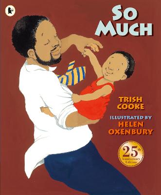 So Much: An award-winning picture book that is a tender, joyful