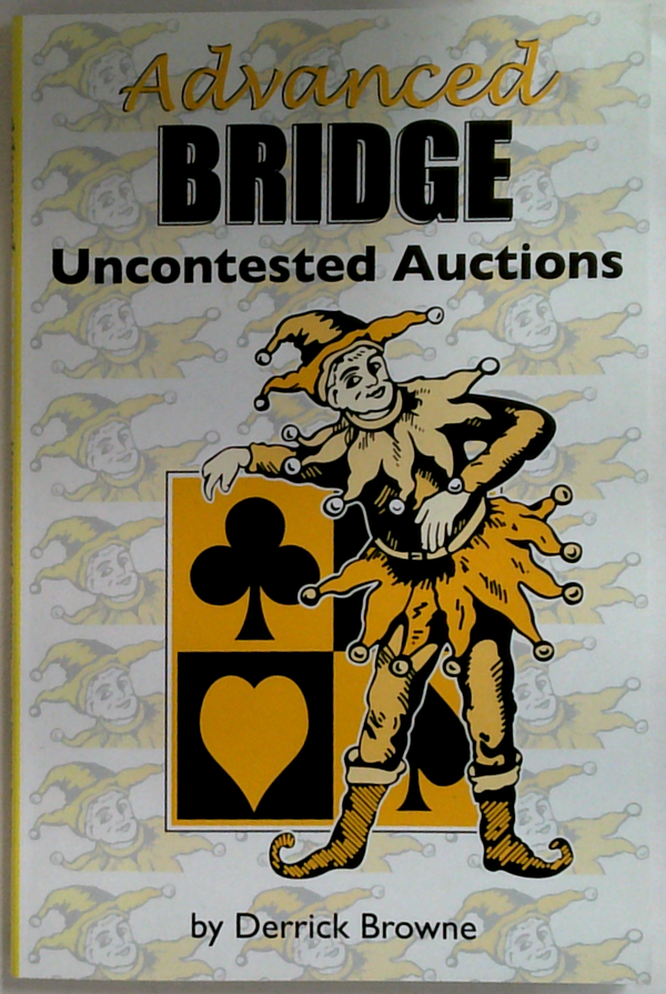 Advanced Bridge Uncontested Auctions