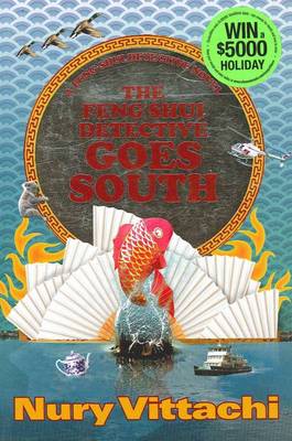 The Feng Shui Detective Goes South