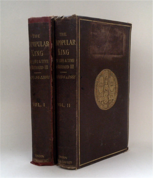 The Unpopular King: The Life and Times of Richard III (Two-Volume Set)