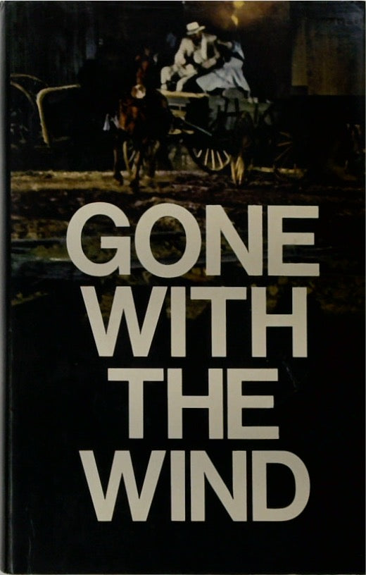 Gone With The Wind