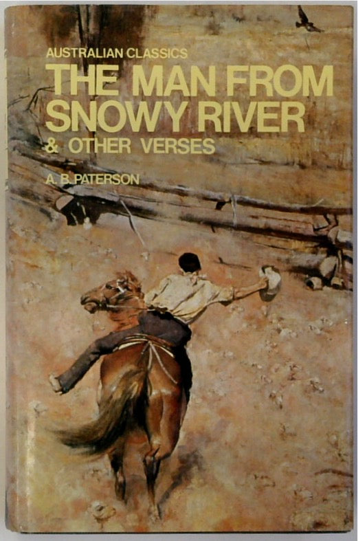 The Man From Snowy River And Other Verses