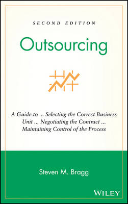 Outsourcing: A Guide to ... Selecting the Correct Business Unit ...