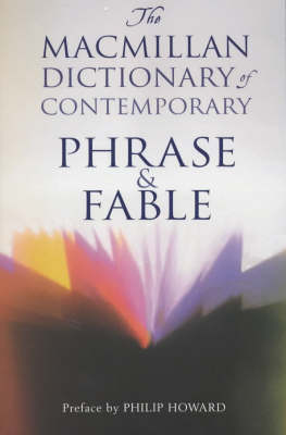 Macmillan Dictionary of Contemporary Phrase and Fa
