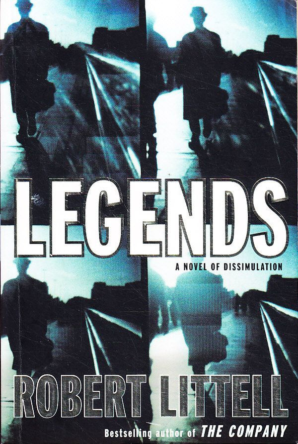 Legends: A Novel of Dissimulation