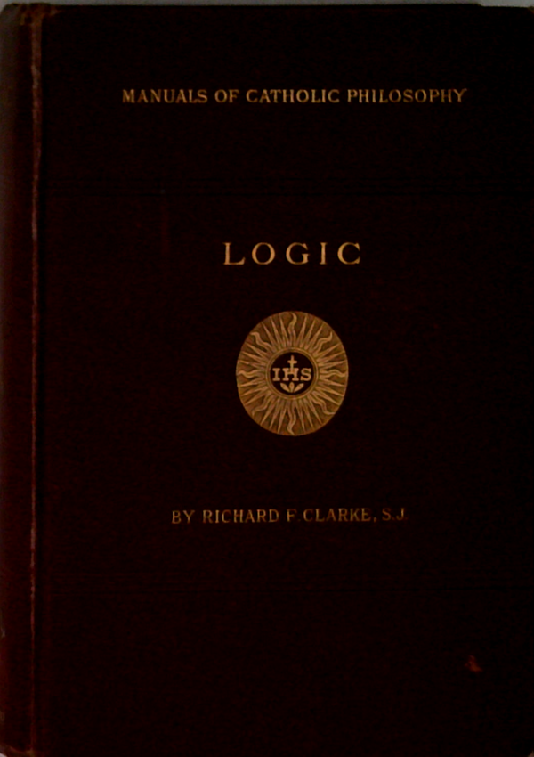 Manuals Of Catholic Philosophy: Logic
